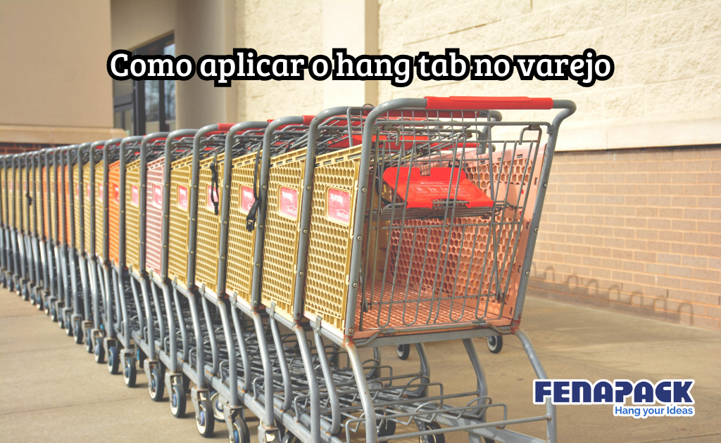 Como aplicar o hang tab no varejo?